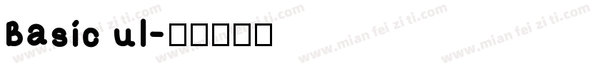 Basic ul字体转换